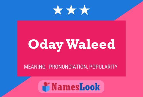 Oday Waleed Name Poster