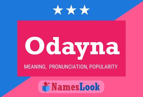 Odayna Name Poster