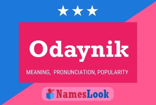 Odaynik Name Poster