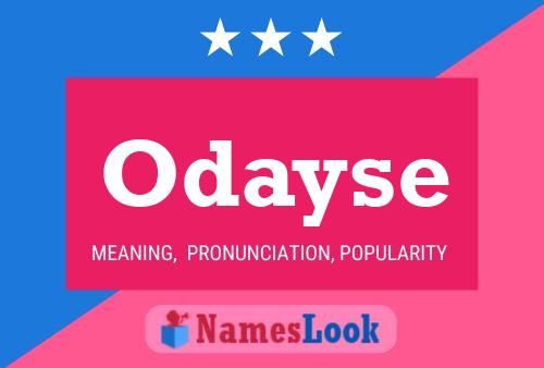 Odayse Name Poster