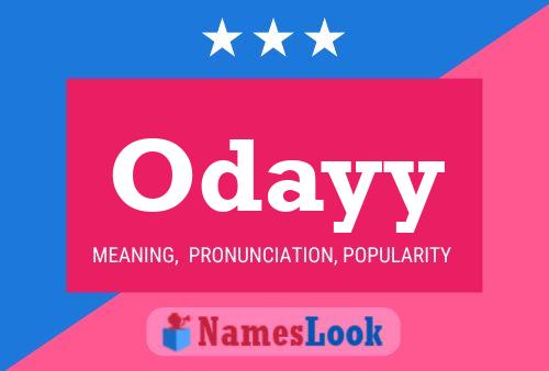 Odayy Name Poster