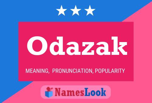 Odazak Name Poster