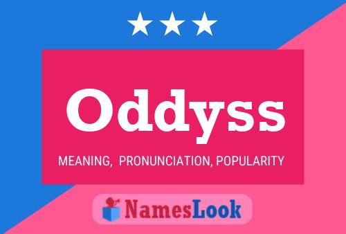 Oddyss Name Poster