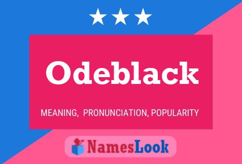 Odeblack Name Poster