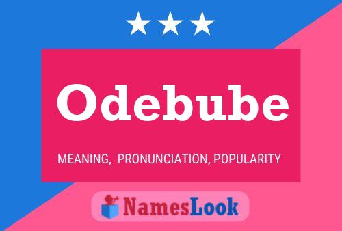 Odebube Name Poster