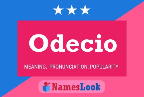 Odecio Name Poster