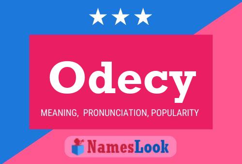 Odecy Name Poster