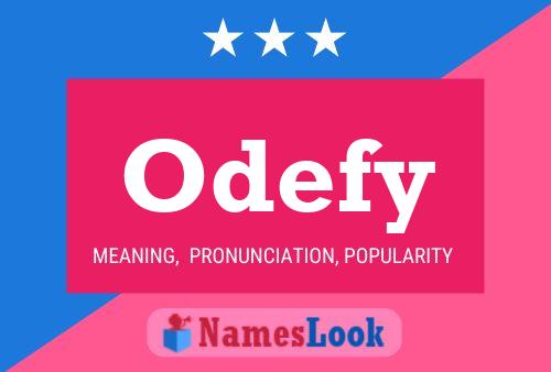 Odefy Name Poster