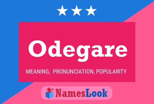 Odegare Name Poster