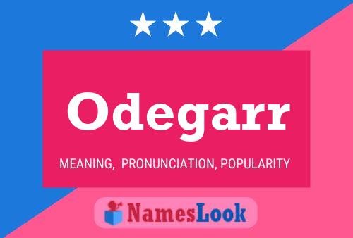 Odegarr Name Poster