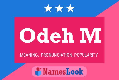 Odeh M Name Poster