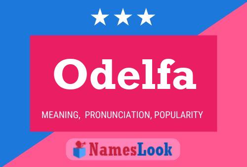 Odelfa Name Poster