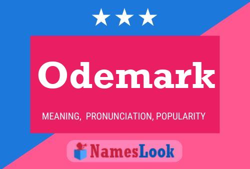 Odemark Name Poster