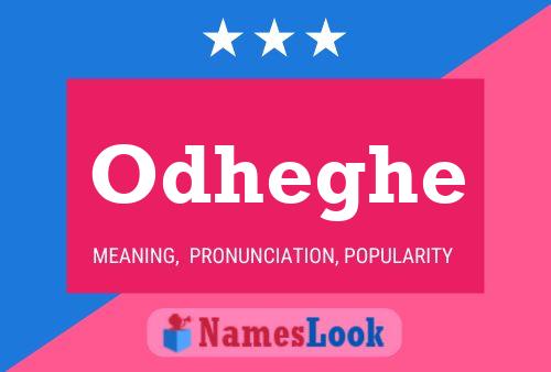 Odheghe Name Poster