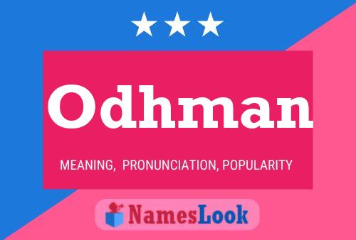 Odhman Name Poster