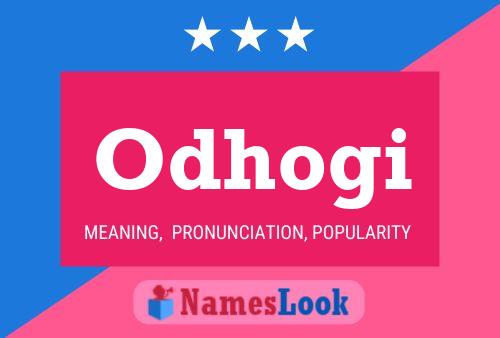 Odhogi Name Poster