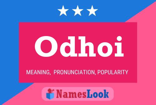 Odhoi Name Poster