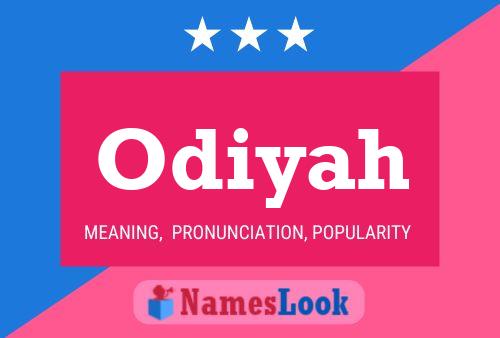 Odiyah Name Poster