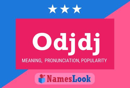 Odjdj Name Poster