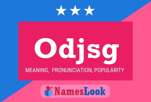 Odjsg Name Poster