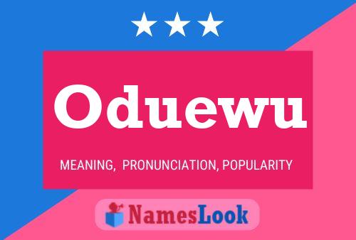 Oduewu Name Poster