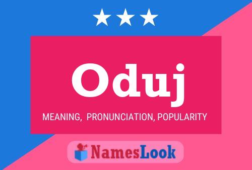 Oduj Name Poster