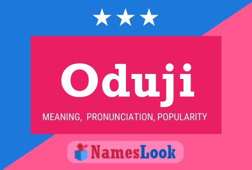 Oduji Name Poster