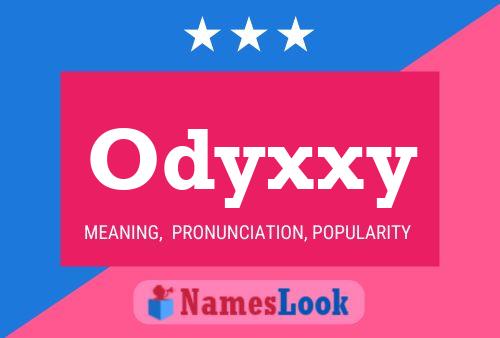 Odyxxy Name Poster