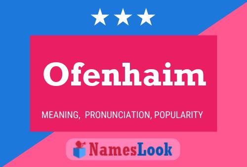 Ofenhaim Name Poster