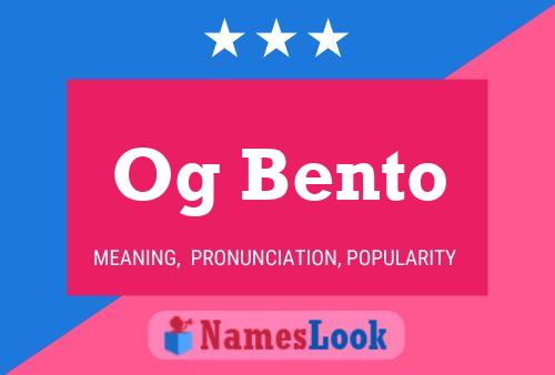 Og Bento Name Poster