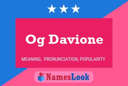 Og Davione Name Poster