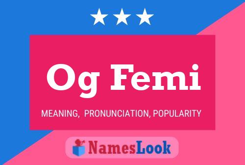 Og Femi Name Poster