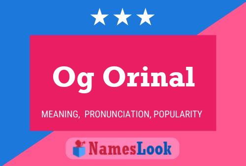 Og Orinal Name Poster