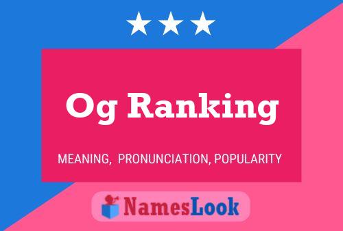 Og Ranking Name Poster