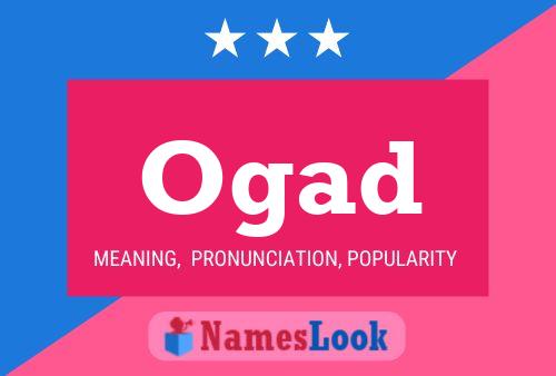 Ogad Name Poster