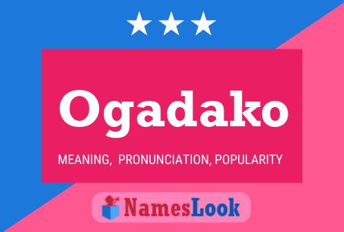 Ogadako Name Poster