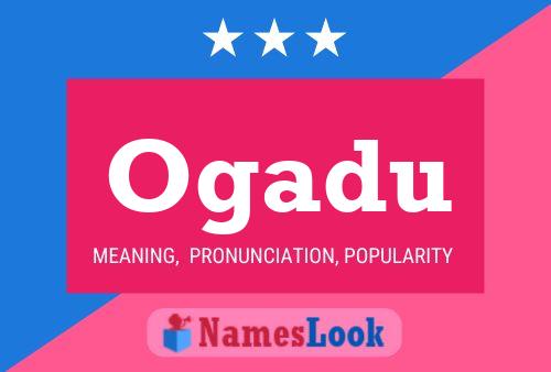 Ogadu Name Poster