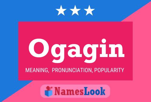 Ogagin Name Poster