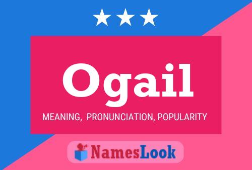 Ogail Name Poster