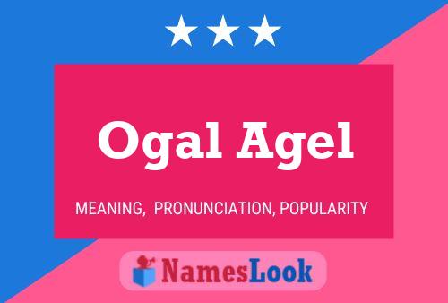 Ogal Agel Name Poster