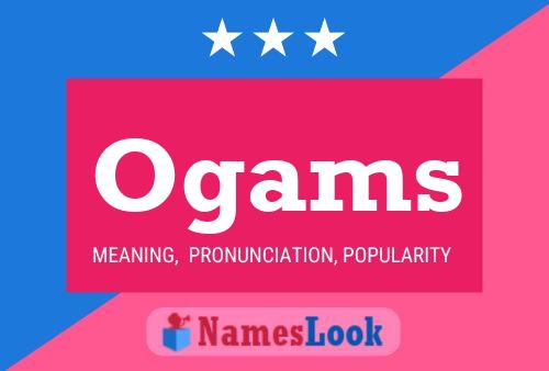 Ogams Name Poster