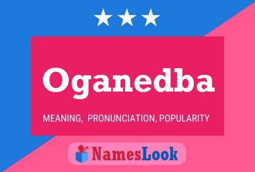 Oganedba Name Poster