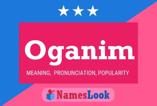 Oganim Name Poster