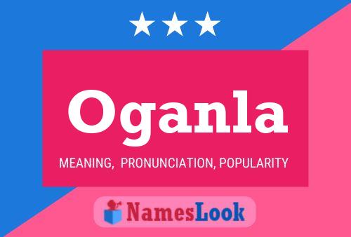 Oganla Name Poster