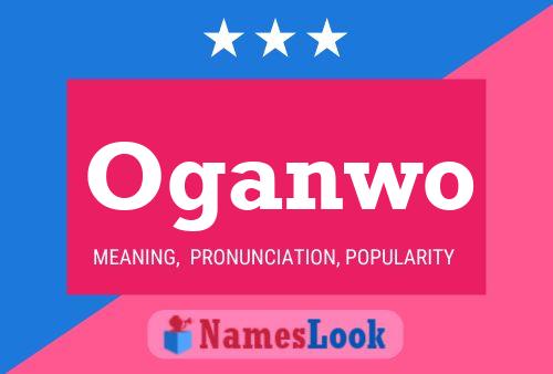 Oganwo Name Poster