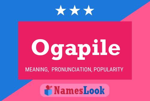 Ogapile Name Poster