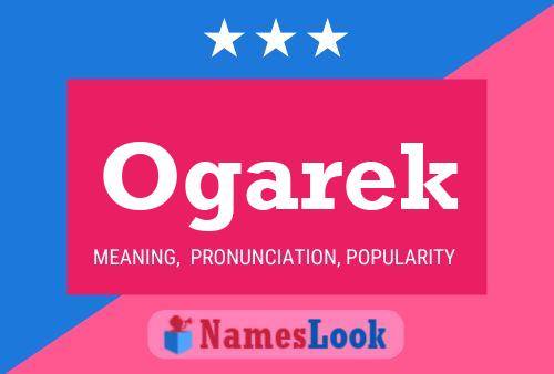 Ogarek Name Poster