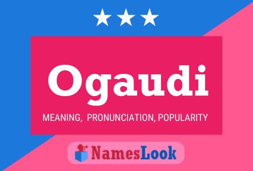 Ogaudi Name Poster