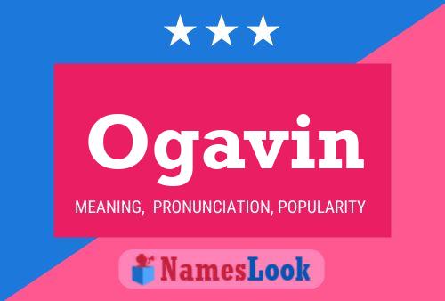 Ogavin Name Poster