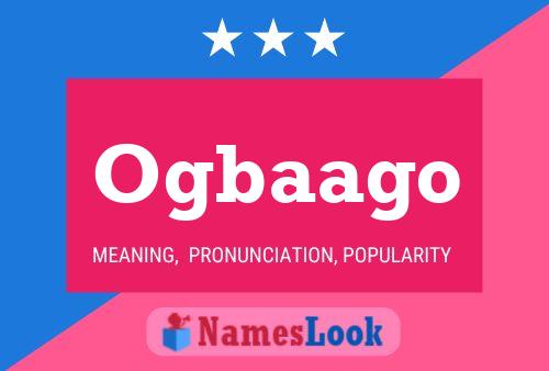 Ogbaago Name Poster